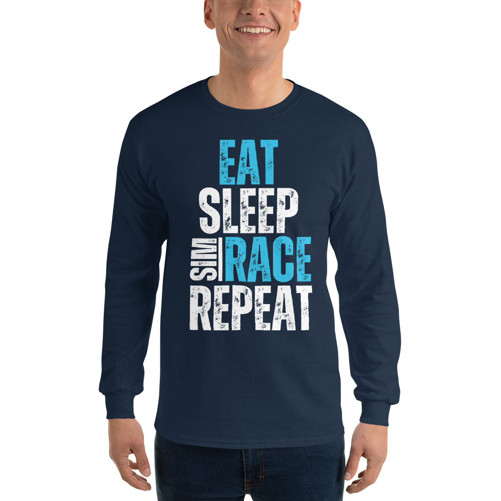 Eat. Sleep. Sim race. Repeat. Long Sleeve Shirt