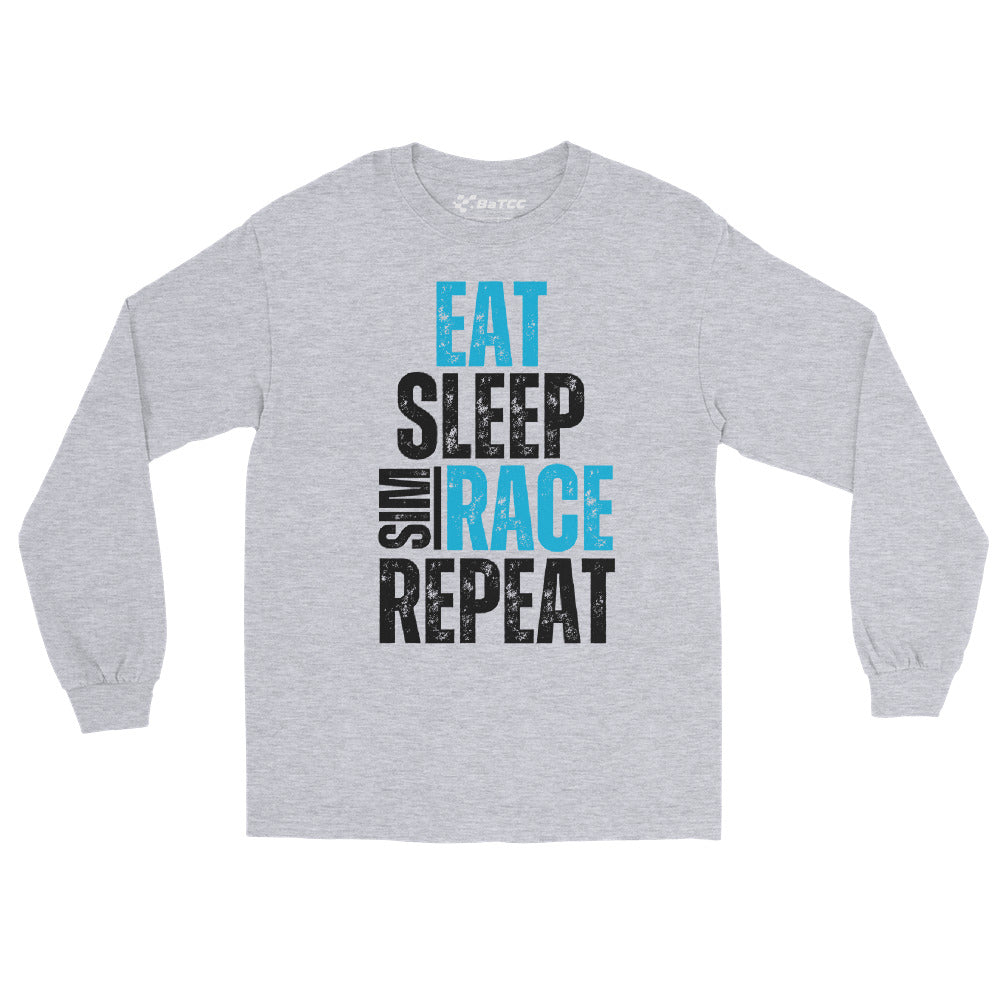 Eat. Sleep. Sim race. Repeat. Long Sleeve Shirt