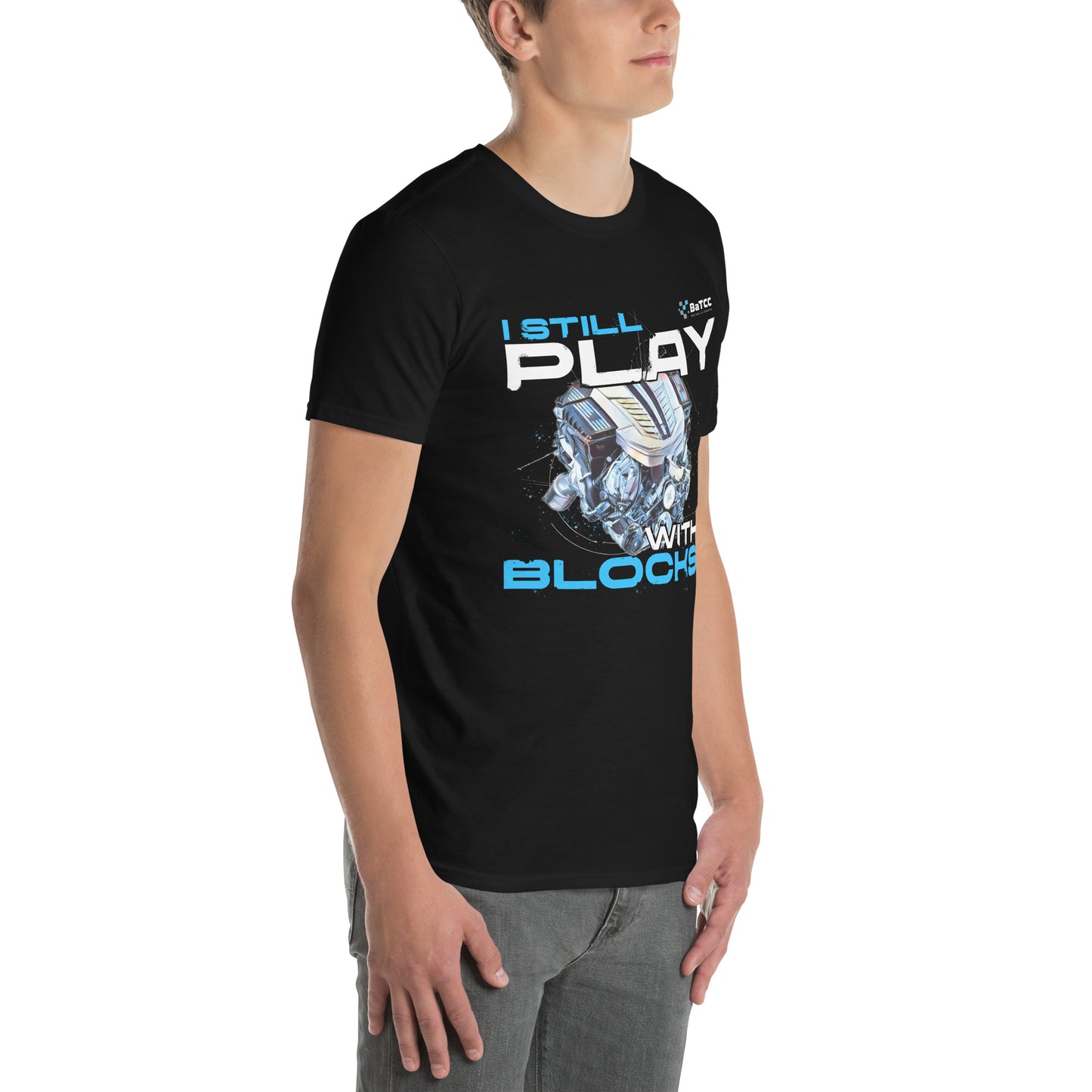 I Still Play with Blocks Engine Unisex T-Shirt