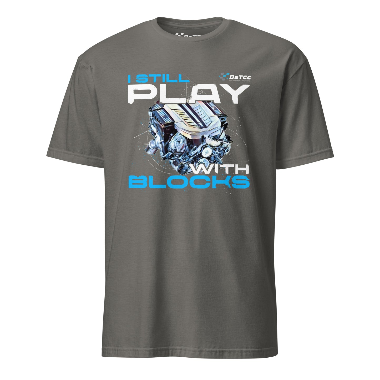 I Still Play with Blocks Engine Unisex T-Shirt