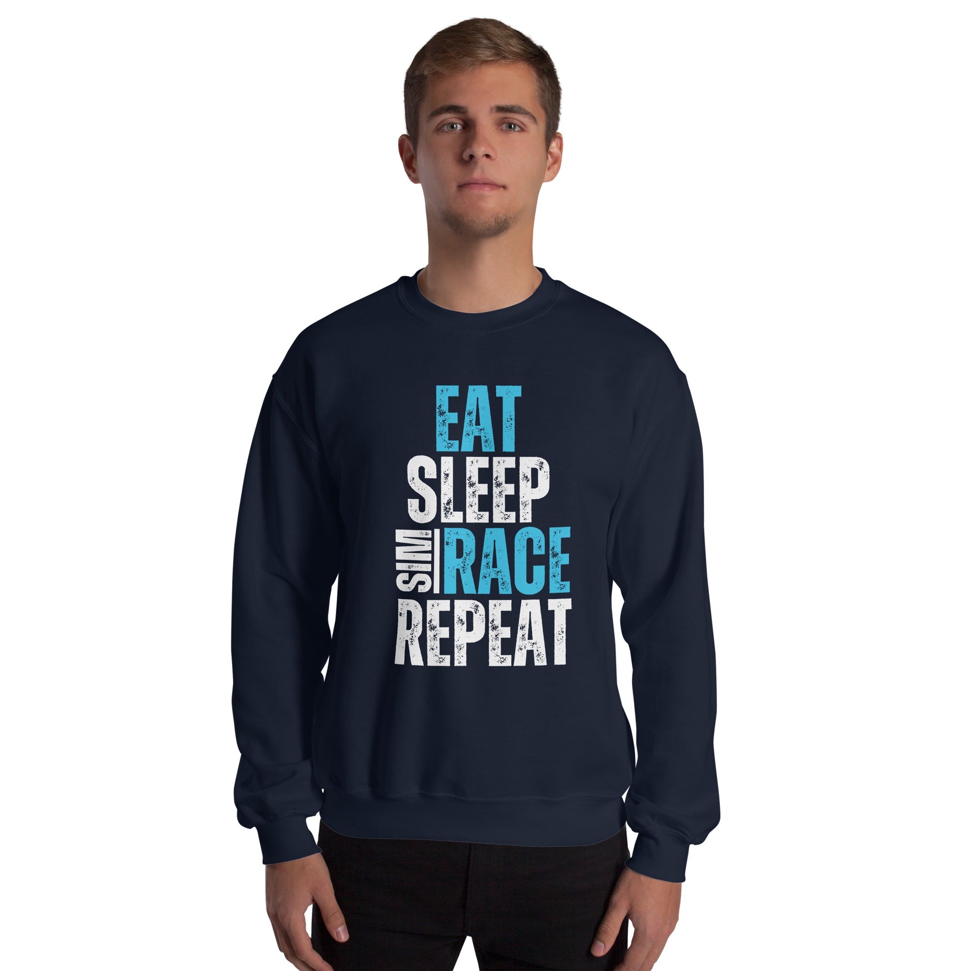 Eat. Sleep. Sim race. Repeat. Unisex Sweatshirt