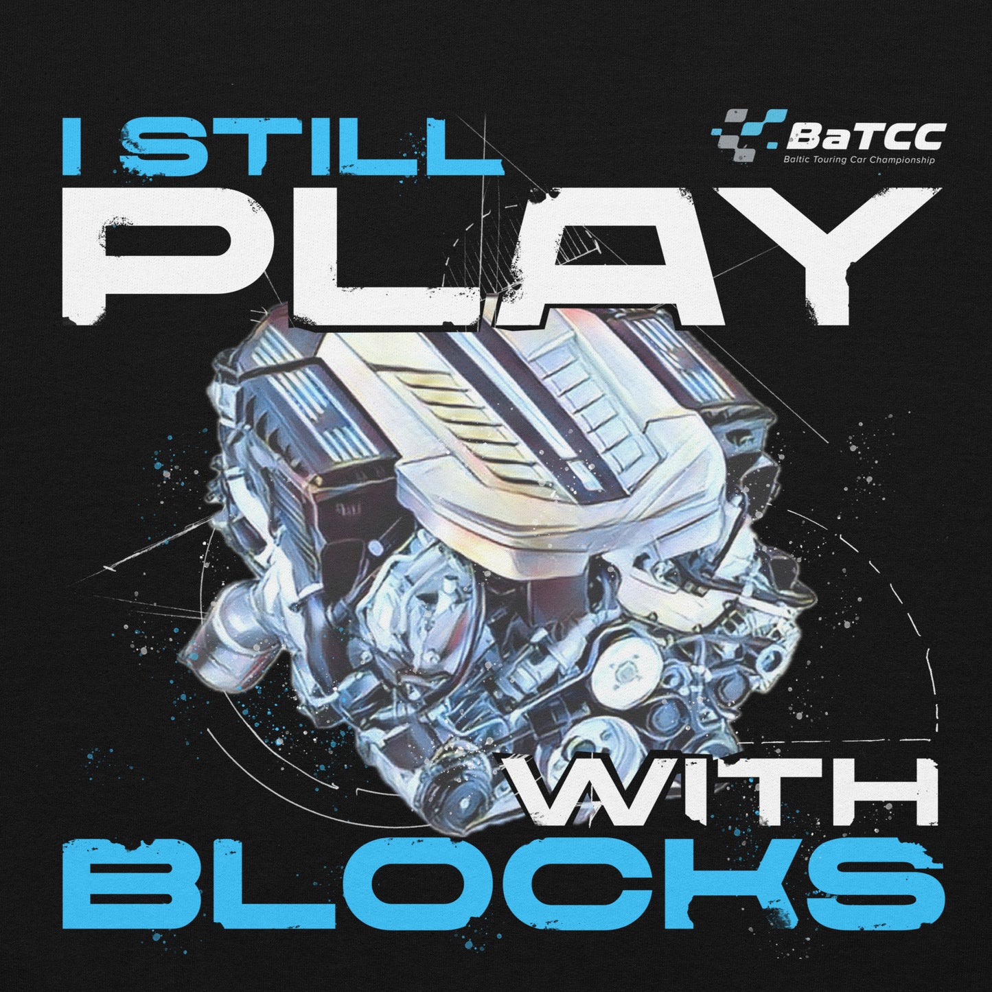 I Still Play with Blocks Engine Unisex Hoodie