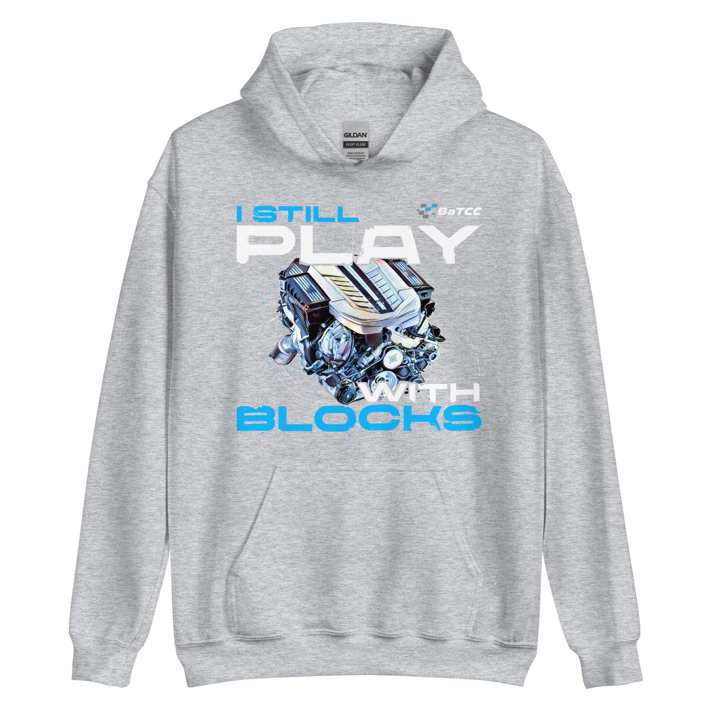 I Still Play with Blocks Engine Unisex Hoodie