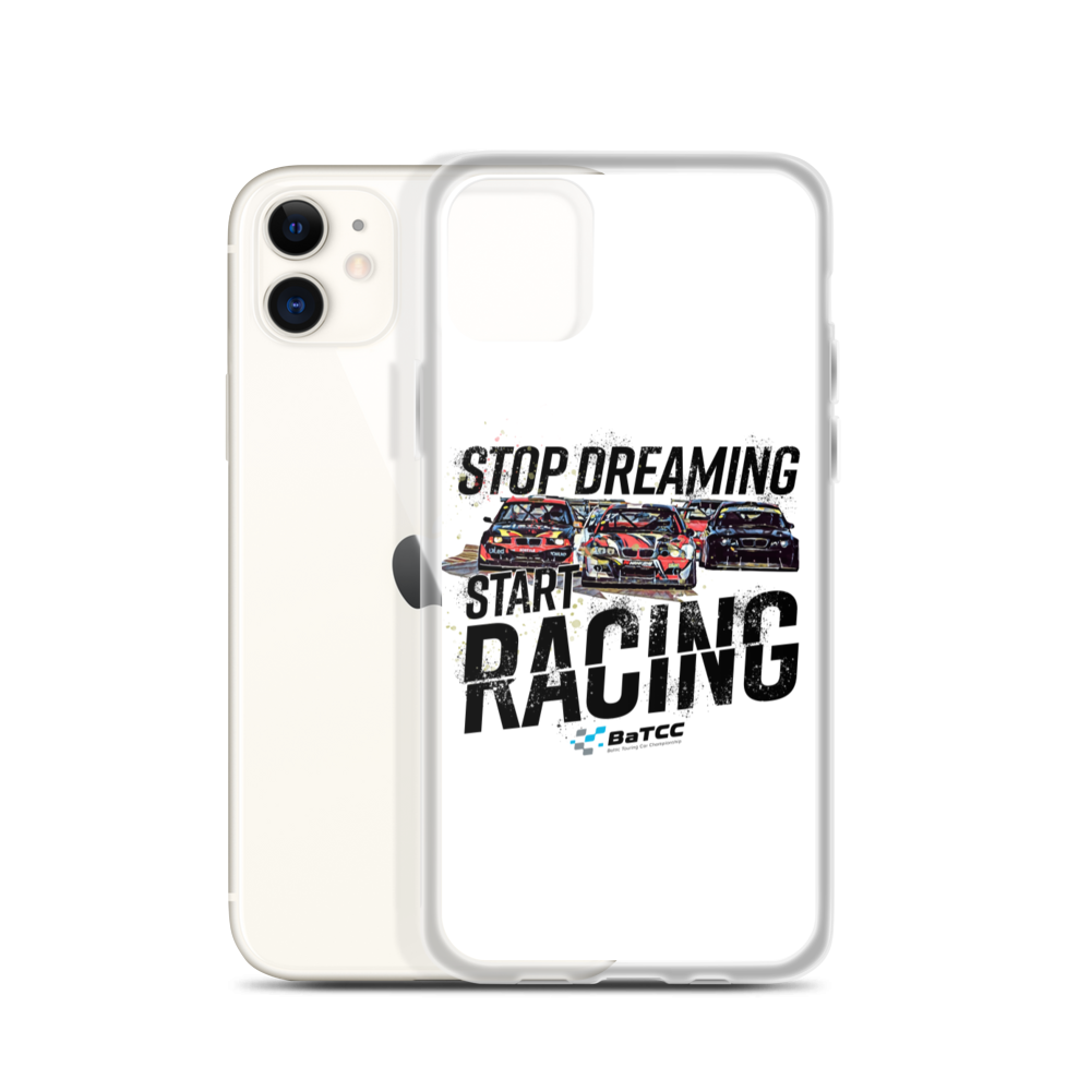 Stop Dreaming Start Racing iPhone Case