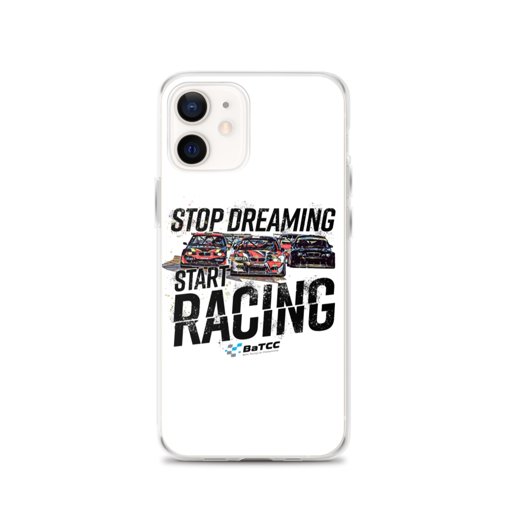 Stop Dreaming Start Racing iPhone Case