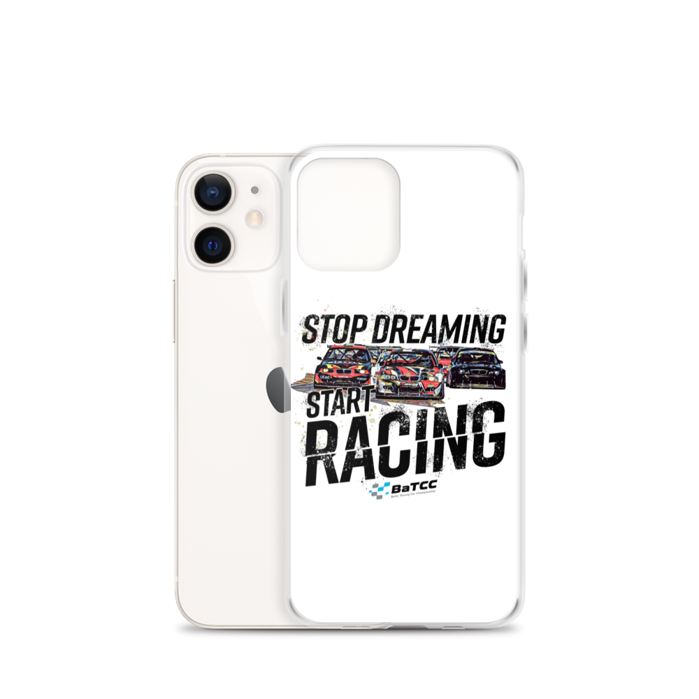 Stop Dreaming Start Racing iPhone Case
