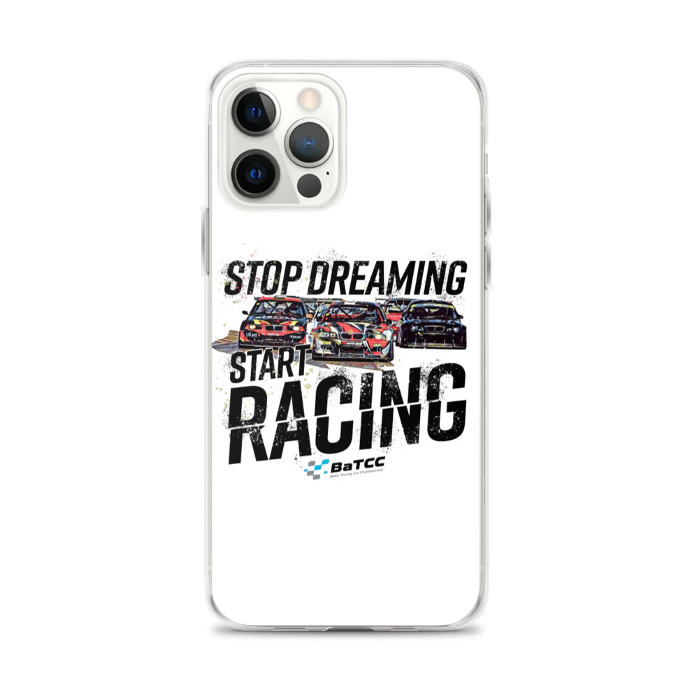 Stop Dreaming Start Racing iPhone Case