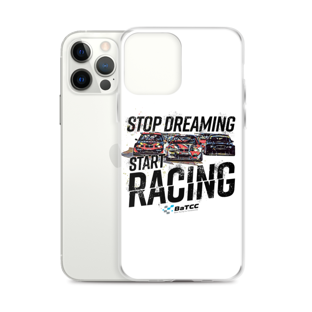 Stop Dreaming Start Racing iPhone Case