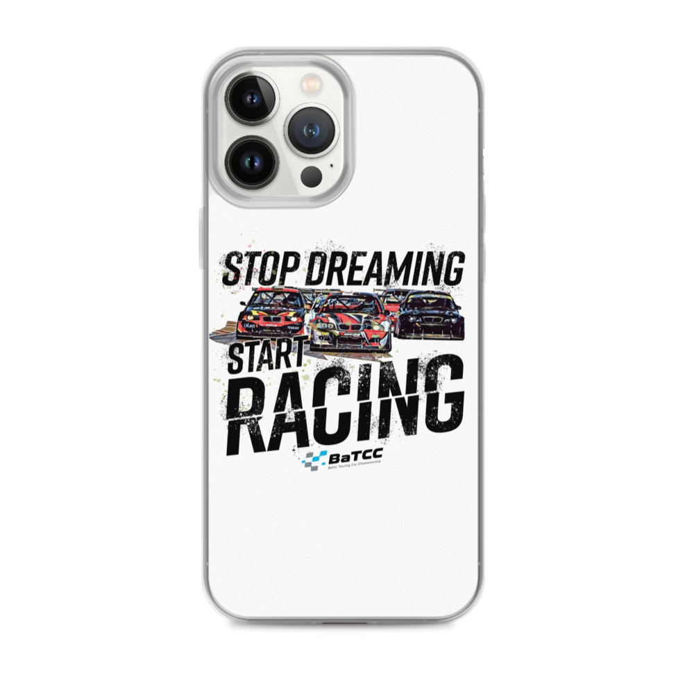 Stop Dreaming Start Racing iPhone Case