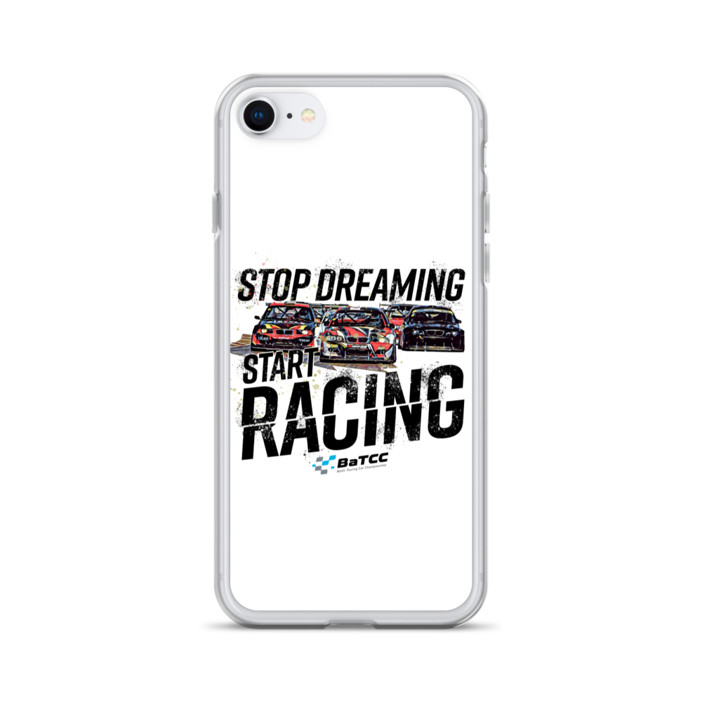 Stop Dreaming Start Racing iPhone Case