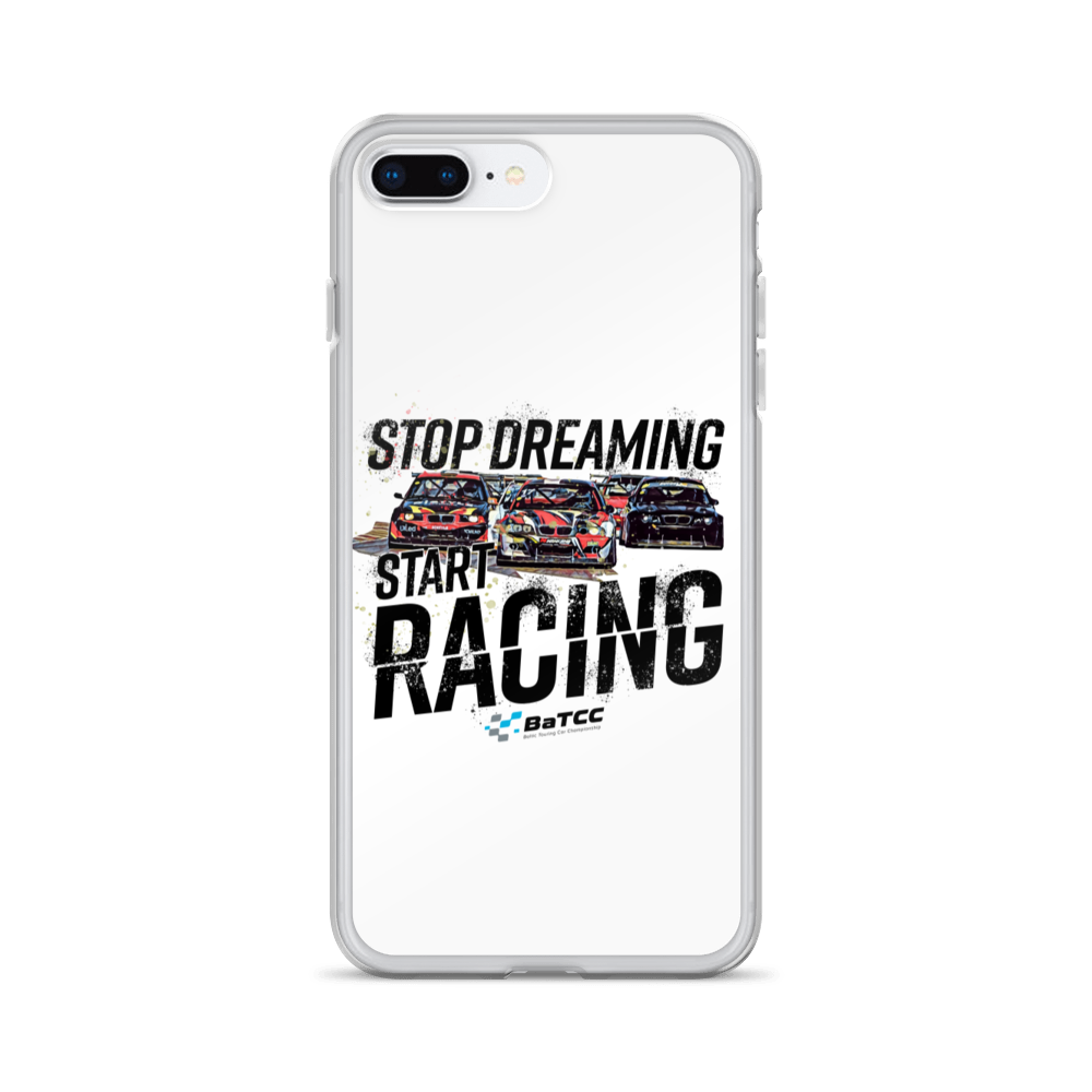 Stop Dreaming Start Racing iPhone Case