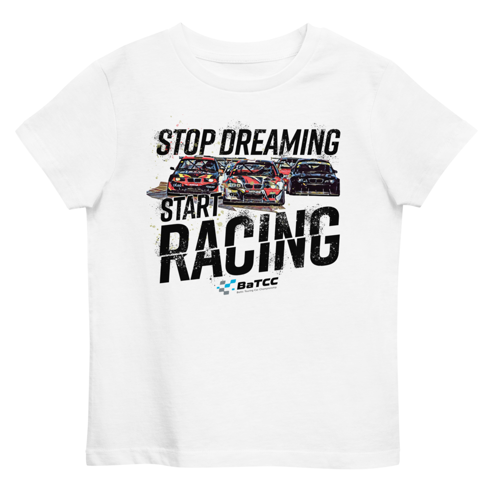 Stop Dreaming Start Racing Kids Eco T-shirt