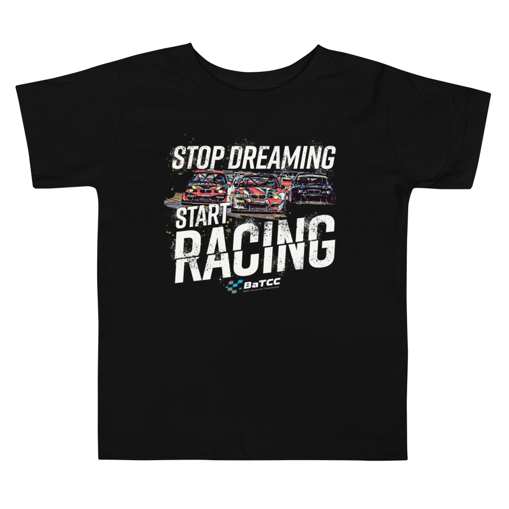 Stop Dreaming Start Racing Kinder-T-Shirt
