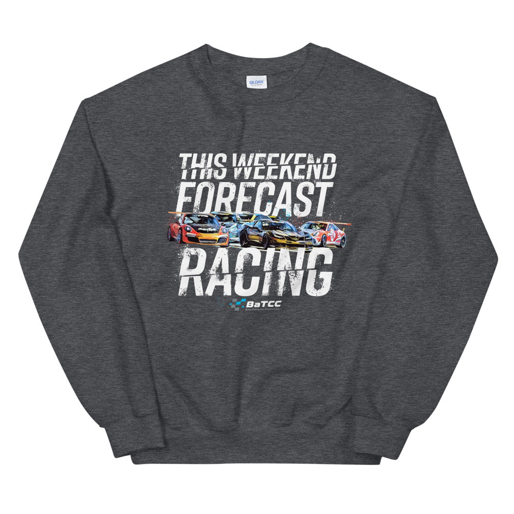 Weekend Forecast Unisex Sweatshirt