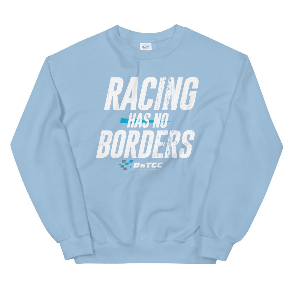 Racing Has No Borders Unisex Sweatshirt (FRONT PRINT ONLY)