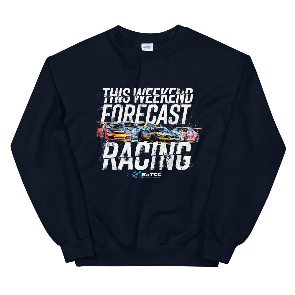 Weekend Forecast Unisex Sweatshirt