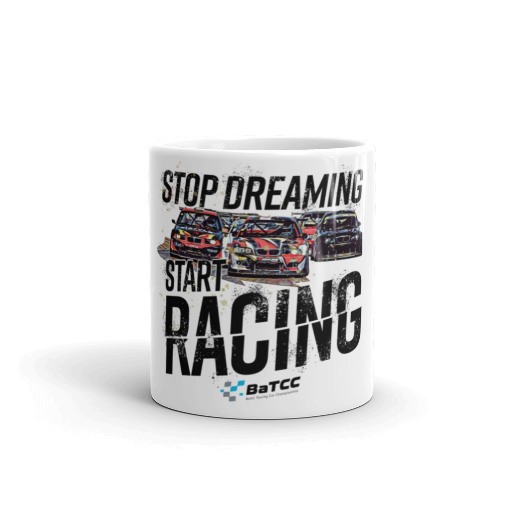 Stop Dreaming Start Racing Mug