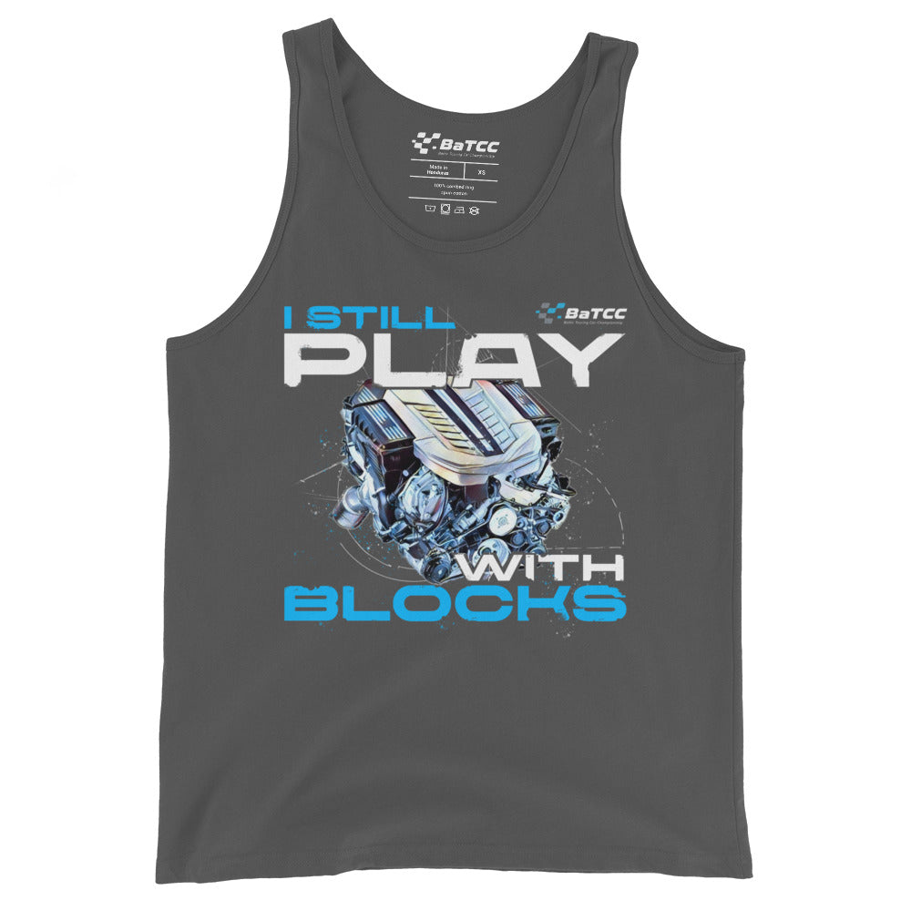 I Still Play with Blocks Engine Unisex Tank Top