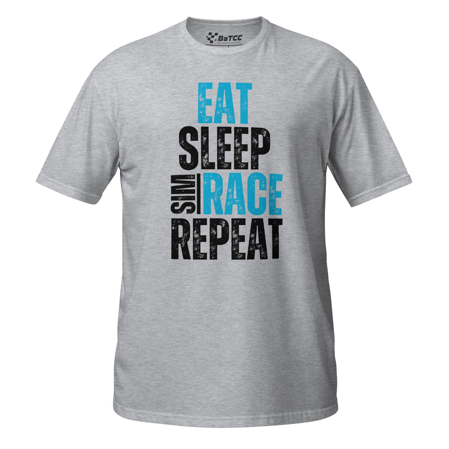 T-Shirt Eat. Sleep. Sim Race. Repeat. Unisex T-Shirt