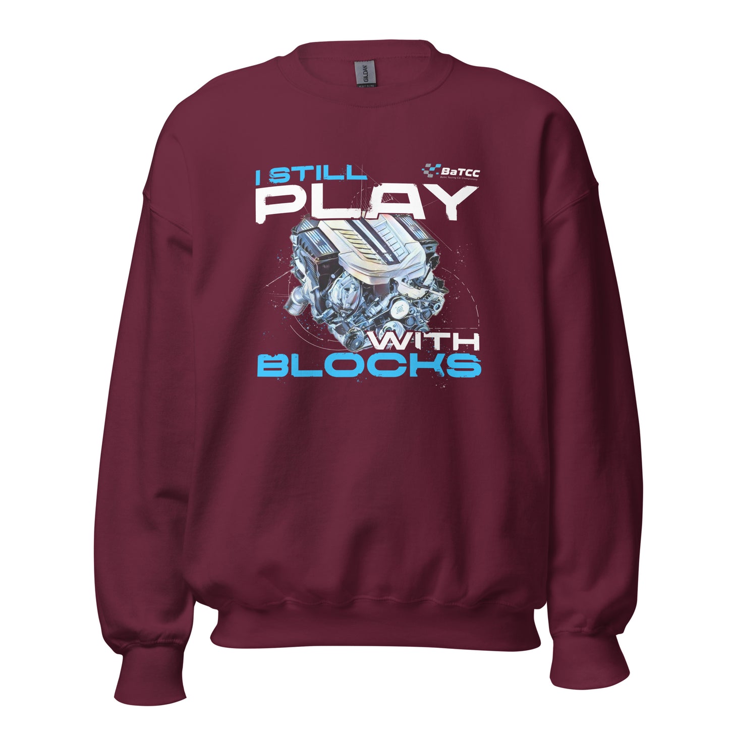 I Still Play with Blocks Engine Unisex Sweatshirt