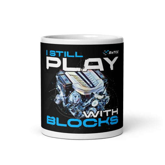 I Still Play with Blocks Engine Mug