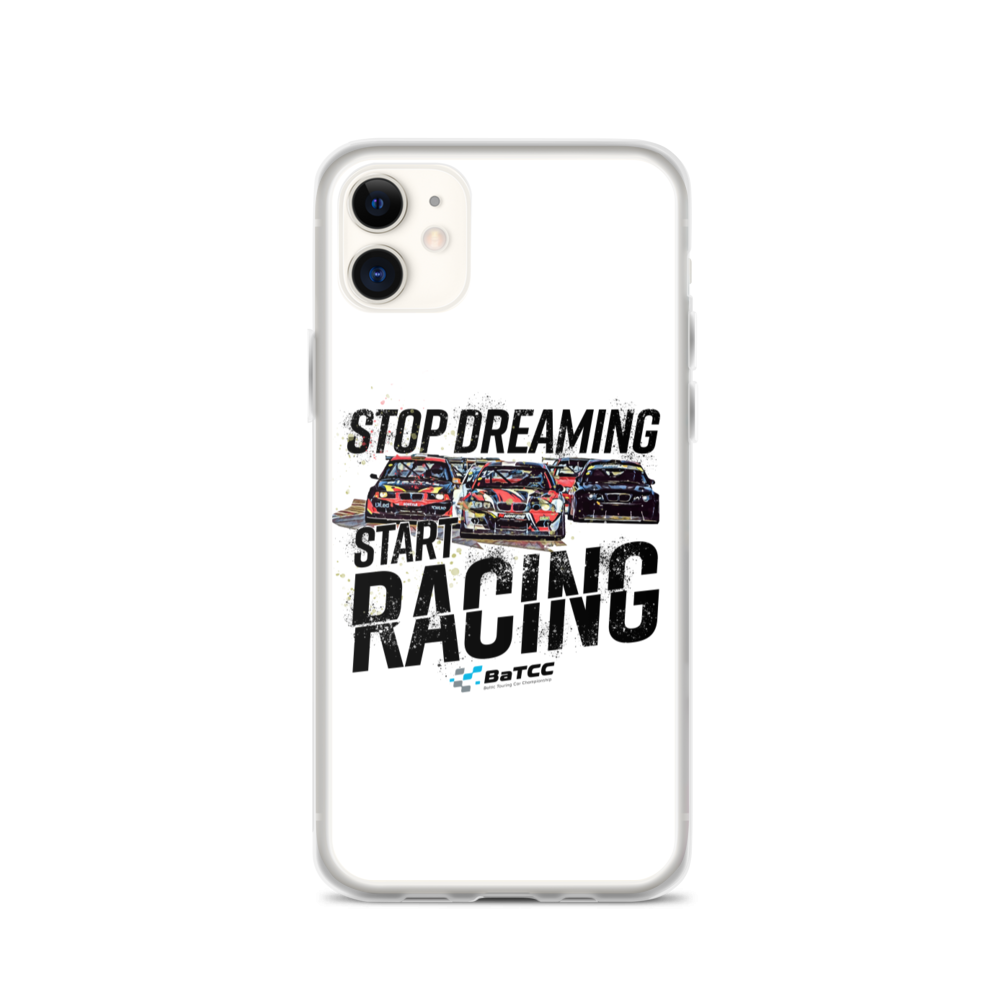 Stop Dreaming Start Racing iPhone Case
