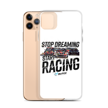 Load image into Gallery viewer, Stop Dreaming Start Racing iPhone Case