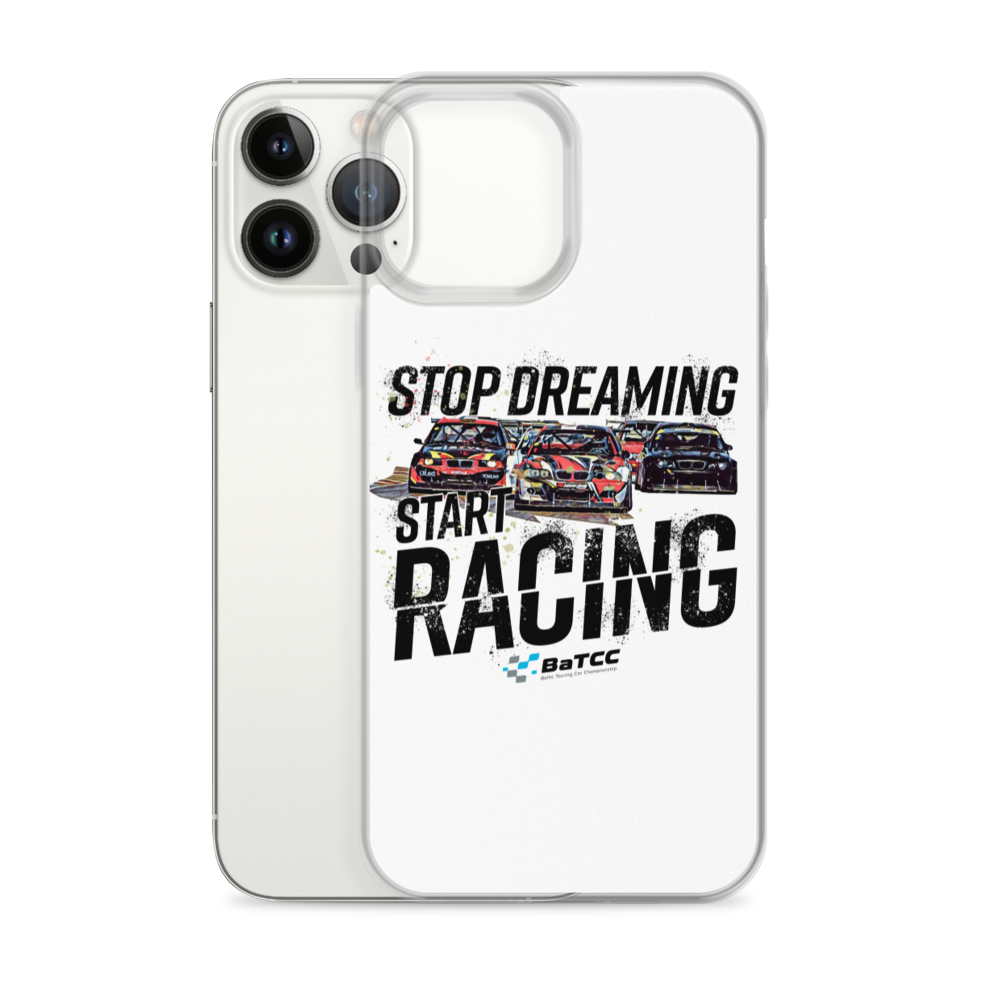 Stop Dreaming Start Racing iPhone Case