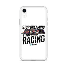 Load image into Gallery viewer, Stop Dreaming Start Racing iPhone Case