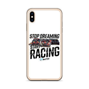 Stop Dreaming Start Racing iPhone Case