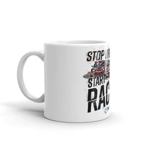 Stop Dreaming Start Racing Mug