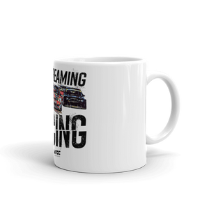 Stop Dreaming Start Racing Mug